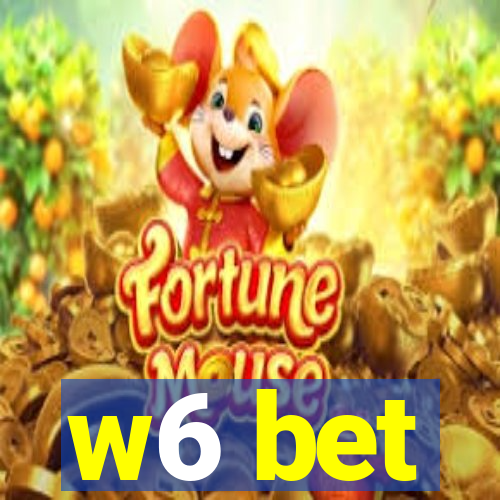 w6 bet